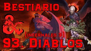 Bestiario Dragones y Mazmorras Capítulo 93 Diablos Infernales 3 [upl. by Ahsinar]