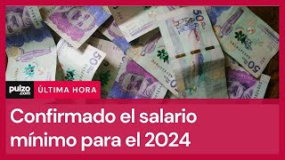 Salario mínimo 2024 así quedó el aumento del mínimo y del subsidio de transporte en Colombia [upl. by Alica685]