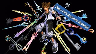 Ranking EVERY SINGLE KEYBLADE In KH3 150 Subscriber Special [upl. by Ariayek]