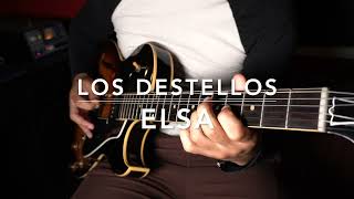 Elsa  Los Destellos Guitar Cover [upl. by Hamas]