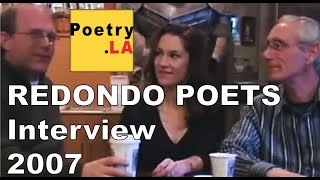 Redondo Poets Series  2007 PoetryLA Interview [upl. by Enellek]