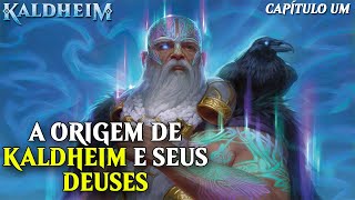 DEUSES DE KALDHEIM E A ORIGEM DO PLANO  MTG LORE  SAGA DE KALDHEIM 1 [upl. by Leake]