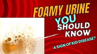 what Foamy urine means [upl. by Enaile]