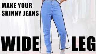 How To Turn Your Skinny Jeans into Wide Legs SUPER EASY [upl. by Paik]