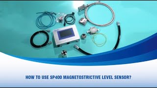 How to Use Magnetostrictive Level Sensor SP400 [upl. by Gabby]