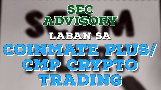 SEC ADVISORY LABAN SA COINMATE PLUS  CMP CRYPTO TRADING [upl. by Suilmann]