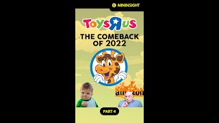 Rise and Fall of Toys R Us amp the BIG COMEBACK in 2022 Part 4  The New Toys R Us SHORTS [upl. by Enaerb]