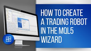 How to Create a Trading Robot in the MQL5 Wizard of MetaTrader Platforms [upl. by Assirec127]