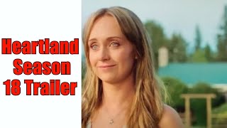 HEARTLAND Season 18 TrailerDeconstructed and Explained [upl. by Hakeber]