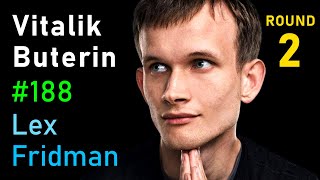 Vitalik Buterin Ethereum 20  Lex Fridman Podcast 188 [upl. by Dhiman]