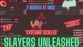 NEW CODES UPDATE 2XP GYUTARO HAS INSANE OBTAINABLE SICKLES  Slayers Unleashed [upl. by Suoicserp]