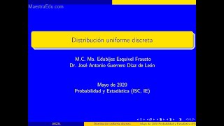 Distribución uniforme discreta [upl. by Ellenrahc]