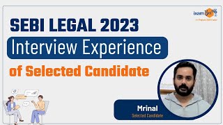 SEBI Legal 2023 Interview Experience amp Winning Strategies by Selected Candidate Mrinal [upl. by Isnan]