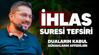 İhlas Suresi Tefsiri  Daha Önce Bu Faziletlerini Duymamış Olabilirsin [upl. by Giglio]