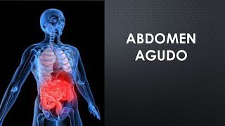 Enfoque Clínico del Abdomen Agudo SEMIOLOGIA [upl. by Burnie237]