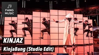 KINJAZ  KinjaBang Studio Edit  No Audience [upl. by Llebyram]