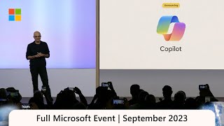 Full Event  MicrosoftEvent September 21 2023 [upl. by Epolulot547]