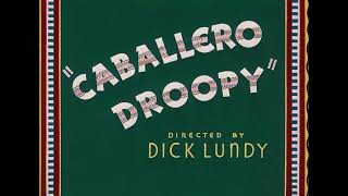 Caballero Droopy 1952 Opening [upl. by Feil656]