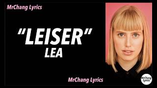 LEA  Leiser LYRICSEnglish Translations [upl. by Malloch844]