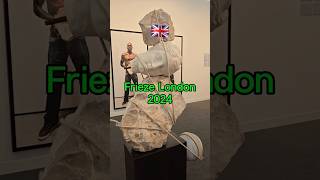 Frieze London 2024 프리즈 런던 아트페어 같이 구경해요 friezelondon frieze art regentspark london [upl. by Torie]