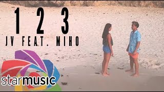 JV feat Miho  123 Official Music Video [upl. by Rose339]