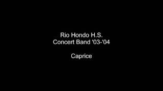 Rio Hondo High School Band  Caprice [upl. by Tamar]