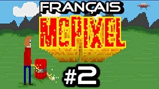 McPixel 2  Chapitre 2  Gameplay Commentaire Français FR [upl. by Goldshell]