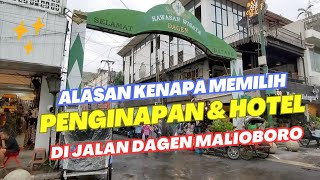 Alasan Memilih Penginapan dan Hotel di Jalan Dagen Malioboro saat Liburan di Jogja [upl. by Yeclehc]