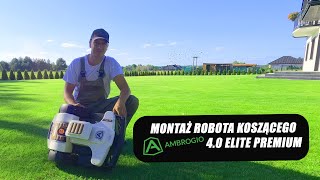 AMBROGIO 40 elite premium instalacja robota [upl. by Earle]