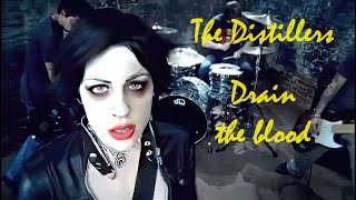 The Distillers  Drain The Blood 2003 4k HD [upl. by Kumagai3]