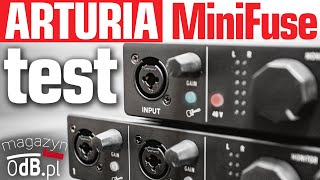 Arturia MiniFuse TEST 0dBpl  konkurent dla Focusrite Scarlett [upl. by Ferriter]