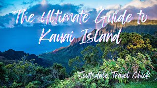 Kauai The Ultimate Visitor Guide  Everything You Need To Know For An Unforgettable Visit [upl. by Hanikahs]