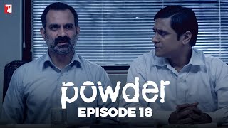 Powder  Full Episode 18  TV Series [upl. by Fran]