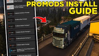 ProMods Complete Guide Requirements Download Addons Installation for ETS2 [upl. by Emmalynn372]