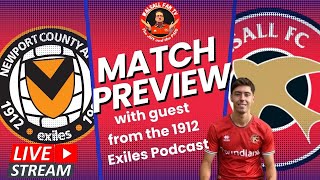 Newport v Walsall Match Preview with guest Ed from 1912 Exiles [upl. by Lativa]