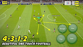 4312 One Touch Football is Beautiful👌 eFootball 2023 Mobile [upl. by Martz880]