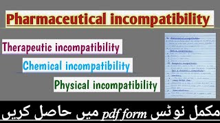 Pharmaceutical incompatibility l physical chemical and therapeutic incompatibility l [upl. by Almeta281]