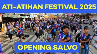 ATIATIHAN FESTIVAL  OPENING SALVO 2025 AtiAtihanfestival2025 Openingsalvo2025 [upl. by Kcirted]