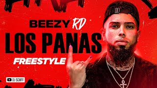 LOS PANAS FREESTYLE BEEZYRD ❌ DJ SCUFF [upl. by Gerdeen]