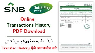 SNB Quick Pay Transfer History Download How To Download SNB Bank StatementSNB Quick Pay Statement [upl. by Obla]