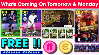 What Is Coming On Tomorrow amp Next Monday In eFootball 2024 Mobile  Upcoming Potw amp Free Coins 🤩🔥 [upl. by Itnuahsa]