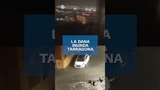 Lluvias torrenciales en España ahora inundan calles de Tarragona shorts [upl. by Bust]