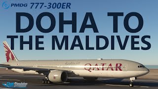 PMDG 777300ER  Doha to The Maldives on VATSIM  Atarium Liveries Qatar Airways MSFS RTX4090 [upl. by Ydniahs]