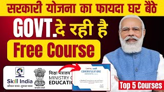 Top 5 Online FREE Course by Govt  Free Courses by Govt  Free Online Course with certificate [upl. by Ambrogino]