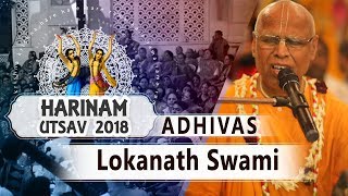 Harinam Utsav 2018  Dhule Dhule Gora Chanda  Adivas Kirtan  Lokanath Swami Kirtan [upl. by Haywood]