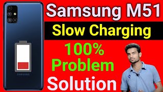 Samsung M51 Slow Charging Problem  How To Solve Slow Charging Problem in Samsung M51 [upl. by Irina410]