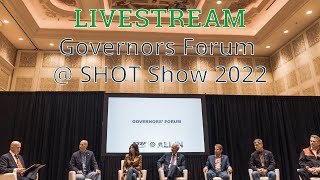 LIVE Governors Forum at SHOT Show 2022  GovernorKristiNoem GovernorPeteRicketts [upl. by Acisey]