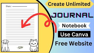 How To Create And Sell Unlimited Journal Notebook On Amazon Kdp in 2024  Use Canva Step By Step [upl. by Krys]