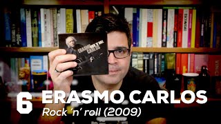 quotRock n rollquot  Erasmo Carlos  Melhores discos brasileiros dos anos 2000  Alta Fidelidade [upl. by Lamoureux718]