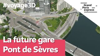 La future gare Pont de Sèvres [upl. by Autrey]